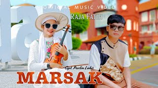 Raja Fatih - Marsak - Lagu Tapsel