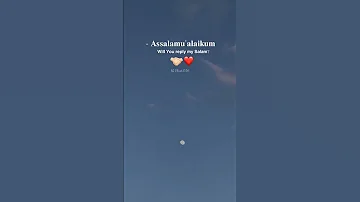 Assalamu Alaikum Will You Reply My Salam Islamicstatus Islamic Shorts 