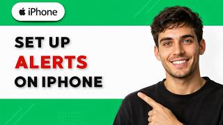 Details How to Set Up Alerts on iPhone [2026 Full Guide] News