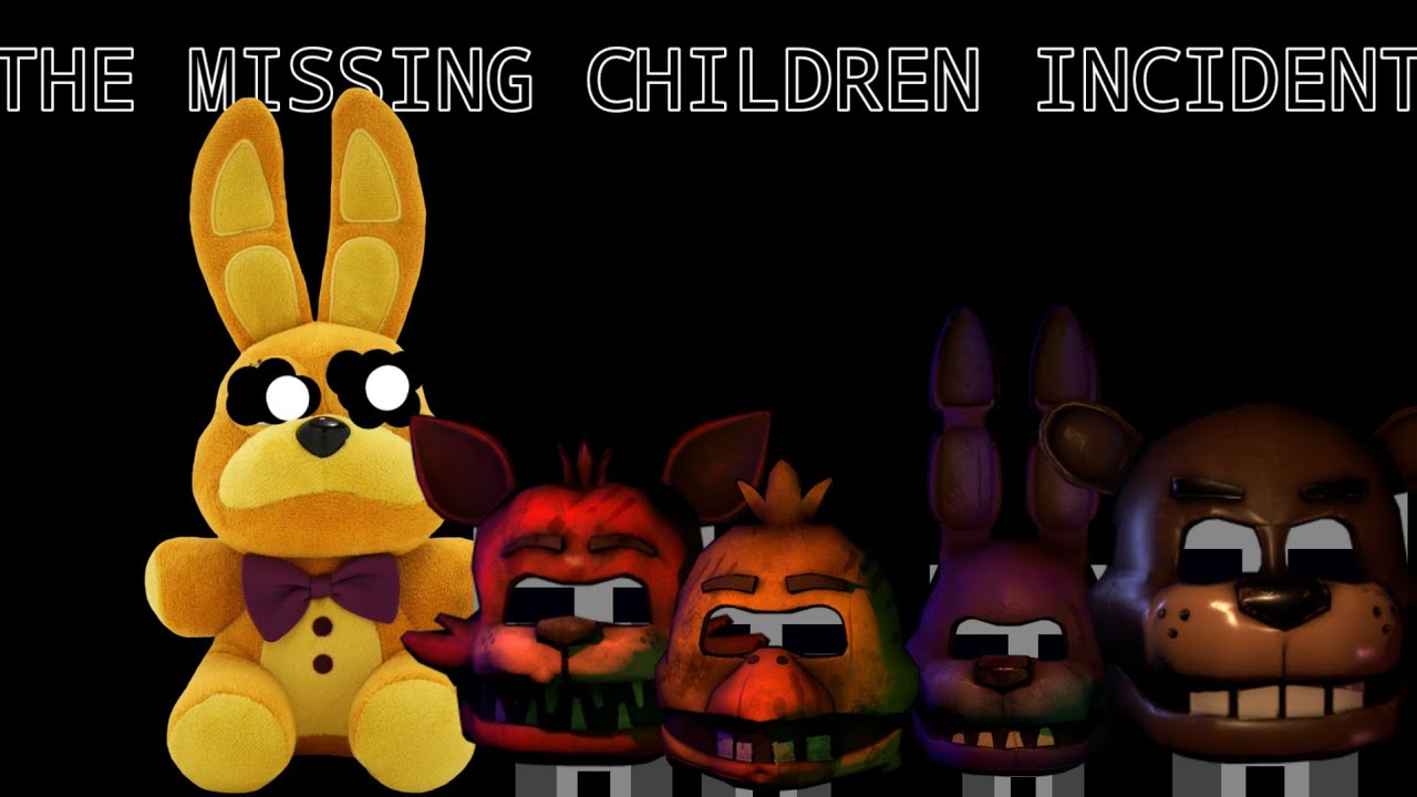 FNaF Plush: The Missing Children Incident - YouTube