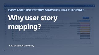 Why user story mapping?