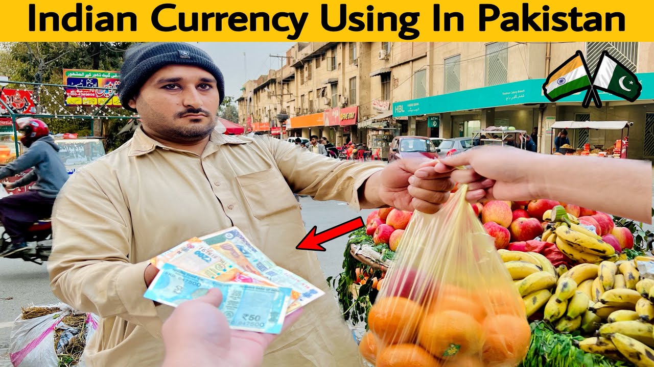 Indian Currency Using In Pakistan | Social Experiment | 