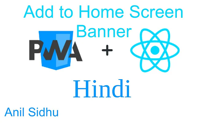 React js pwa tutorial in Hindi #11 Add to home screen banner | Progressive web app