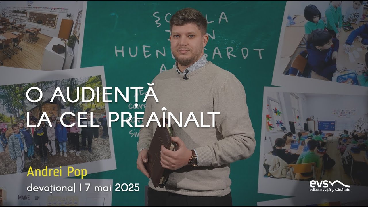 O AUDIENȚĂ LA CEL PREAÎNALT