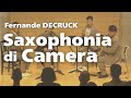 F.デクリュック / サクソフォニア ディ カメラ Fernande DECRUCK / Saxophonia di Camera 【カルテットジェイジー | quartetJG 2022】