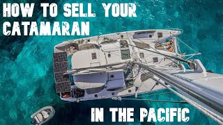 7 Tips to Selling a Catamaran