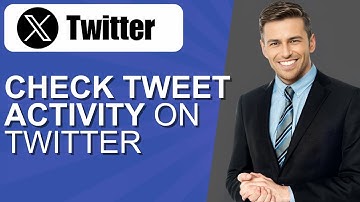 How To Check Tweet Activity On Twitter
