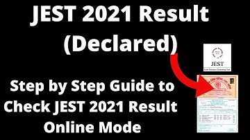 JEST 2021 Result (Declared) - How to Check Officially JEST 2021 Result Online Mode