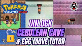 How to Unlock Cerulean Cave & Egg Moves in Pokemon Revolution Online (Step-by-Step Guide!)