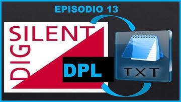 13.✅Programación en DIgSILENT [DPL] | Exportar e Importar datos desde Archivos .TXT a DIgSILENT ⚡👍