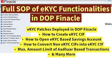 eKYC Patches Deployed in DOP Finacle | Full SOP of eKYC functionalities in DOP Finacle #finacle