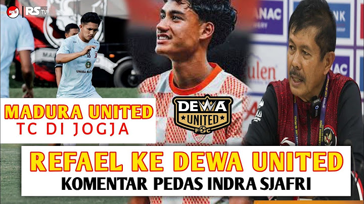 Pemain asing Madura united | Rafael ke dewa united | Indra Sjafri Timnas | Regulasi 11 pemain asing