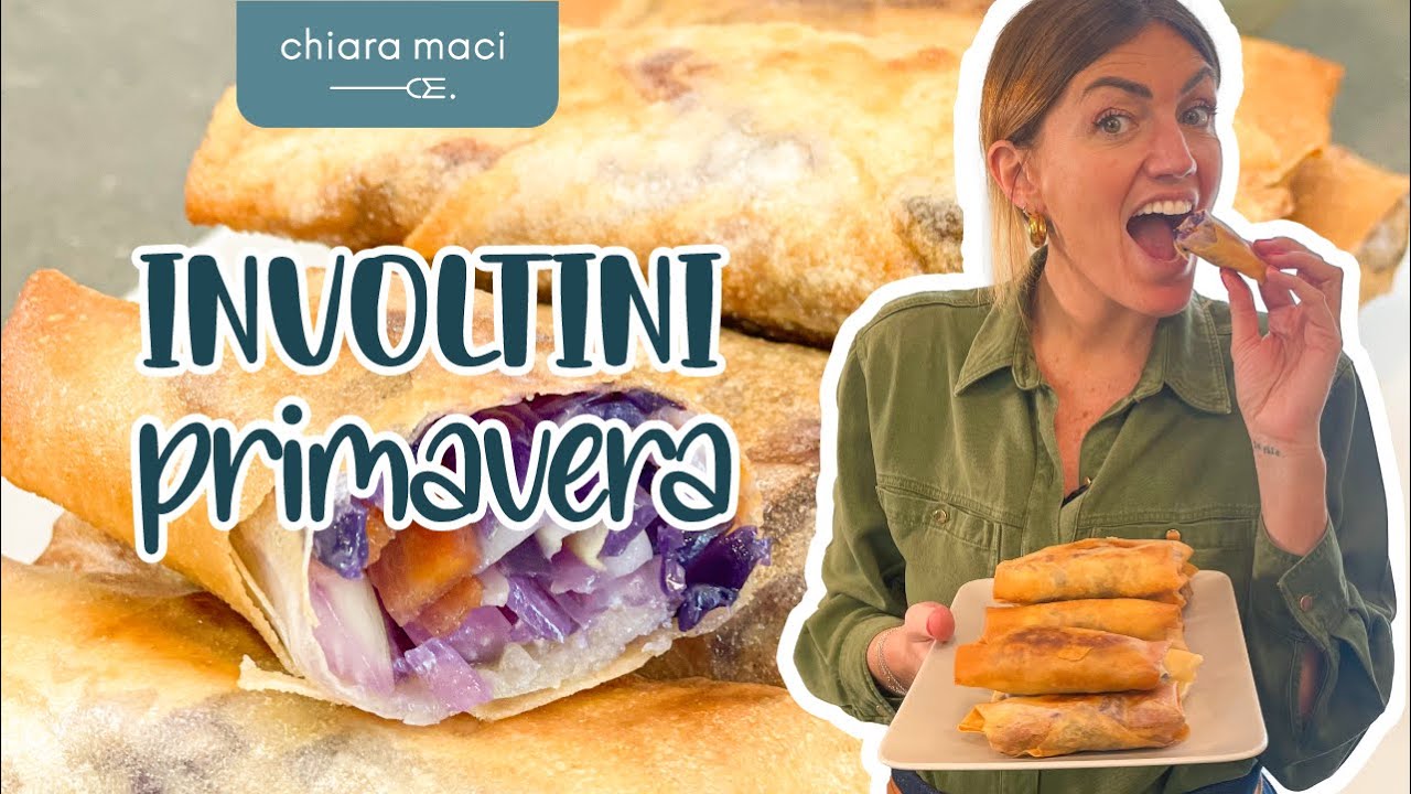 Involtini primavera ripieni di verdure - Chiara Maci