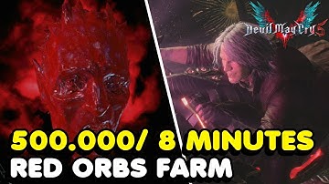 DMC 5 - Fastest Way To Farm RED ORBS In Devil May Cry 5 (500.000 Every 8 Minutes)
