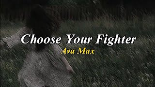 Ava Max - Choose Your Fighter || Terjemahan lyrics