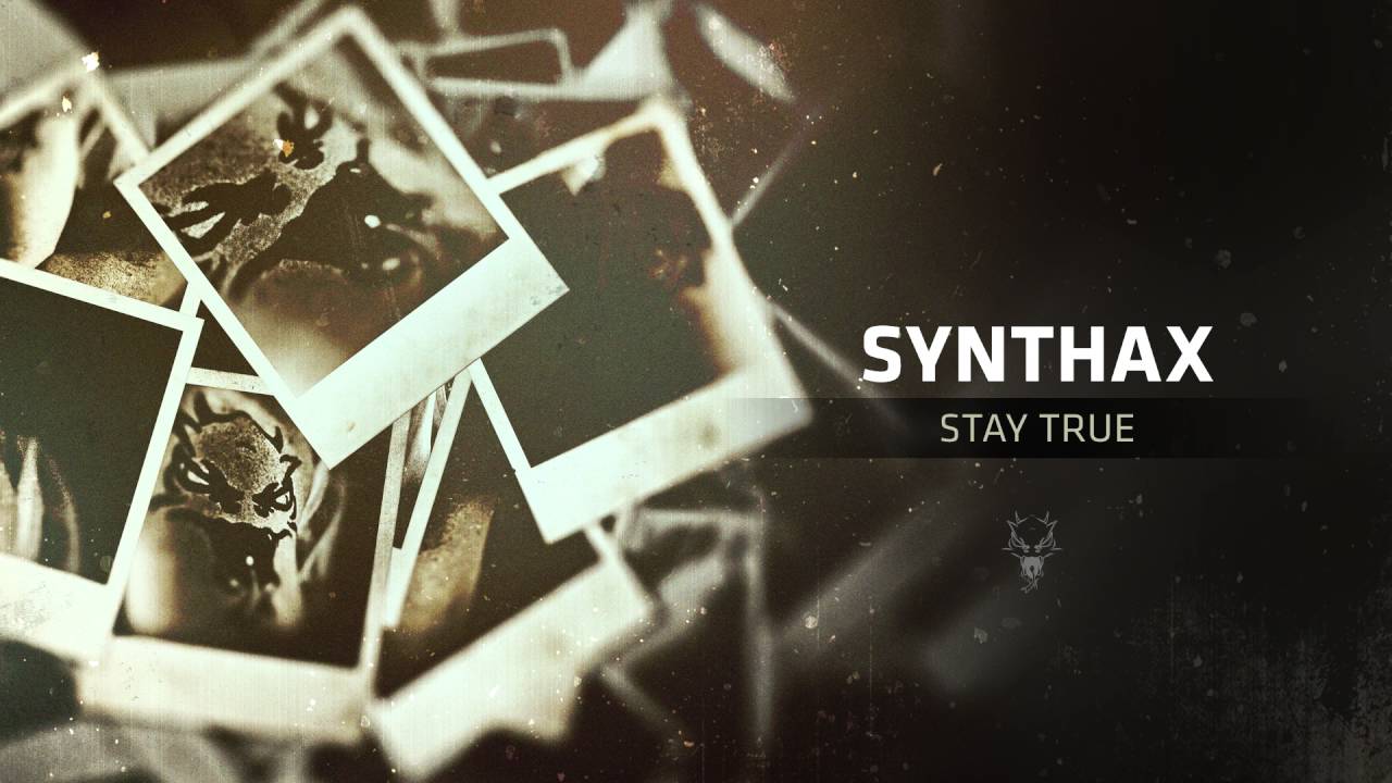 Synthax - Stay True
