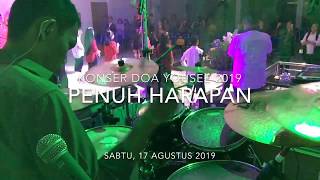 Penuh Harapan - Konser Doa 2019 - Youth Shelter Ebenhaezer #DRUMCAM