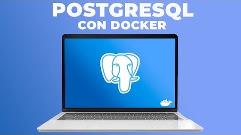 Instalar PostgreSQL en DOCKER 🐳 | DOCKER RUN y DOCKER-COMPOSE