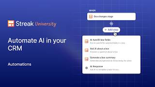 How to automate AI in Streak: a guide to AI action steps