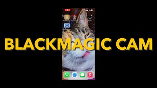 Blackmagic Cam - app walkthrough