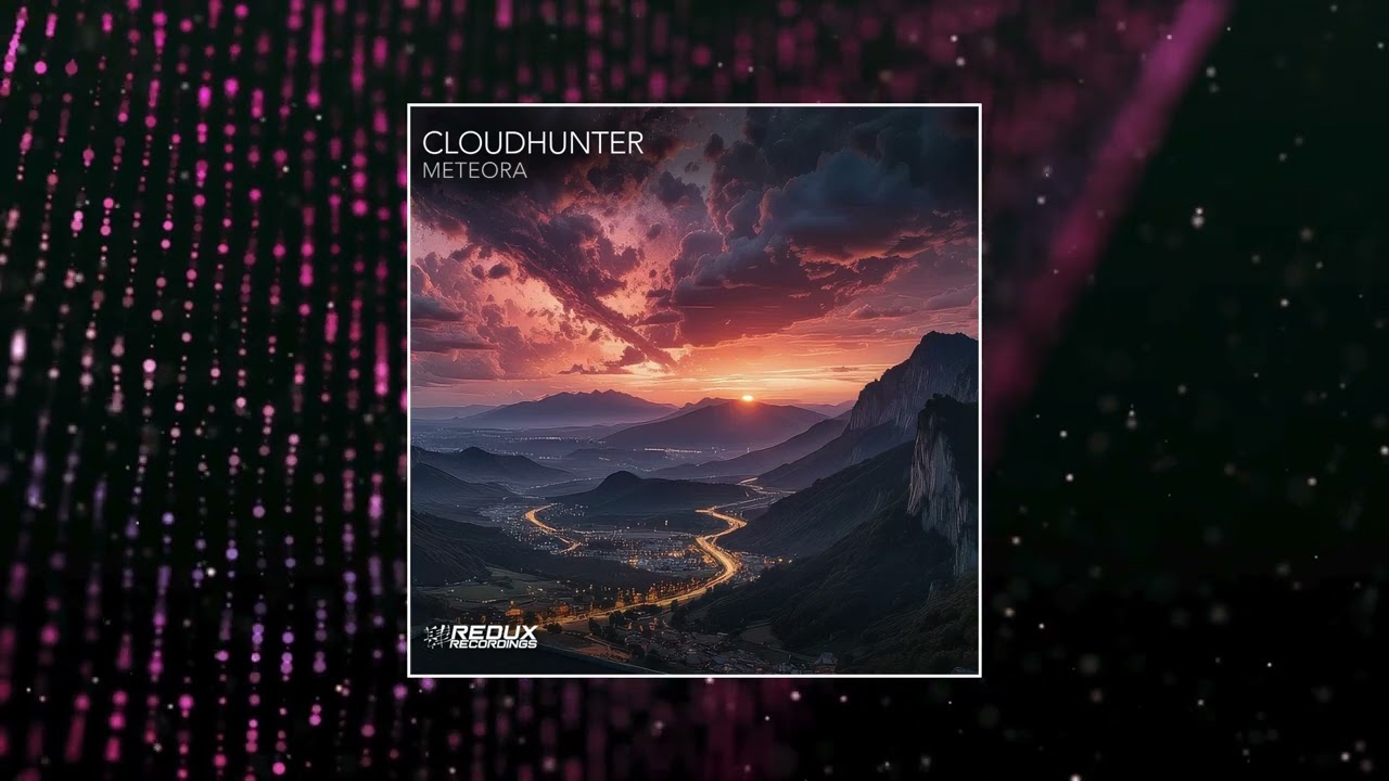Cloudhunter - Meteora (Extended Mix) [REDUX RECORDINGS] - YouTube