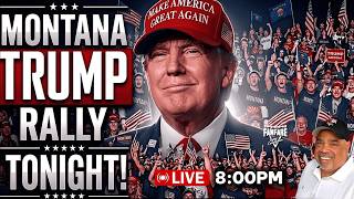 Full LIVE TRUMP RALLY TONIGHT IN MONTANA! Countdown To The Midterms | And More News! Guide