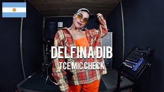 Delfina Dib - Mio [ TCE Mic Check ]