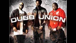 Dubb Union - Dippin Thru