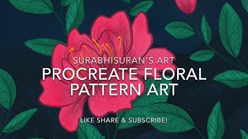 Quick Procreate floral pattern design | IPad Pro art | by Surabhisuran