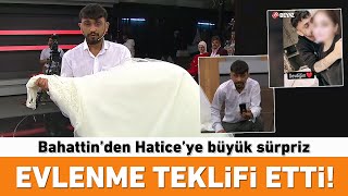 Canlı yayında evlenme teklifi etti! Hatice'den çok konuşulacak yanıt!