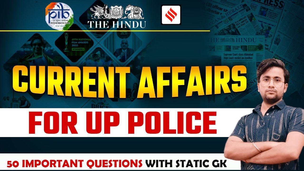 Current Affairs 2024 Marathon Class 🔥 | UP Police Constable Re Exam ...