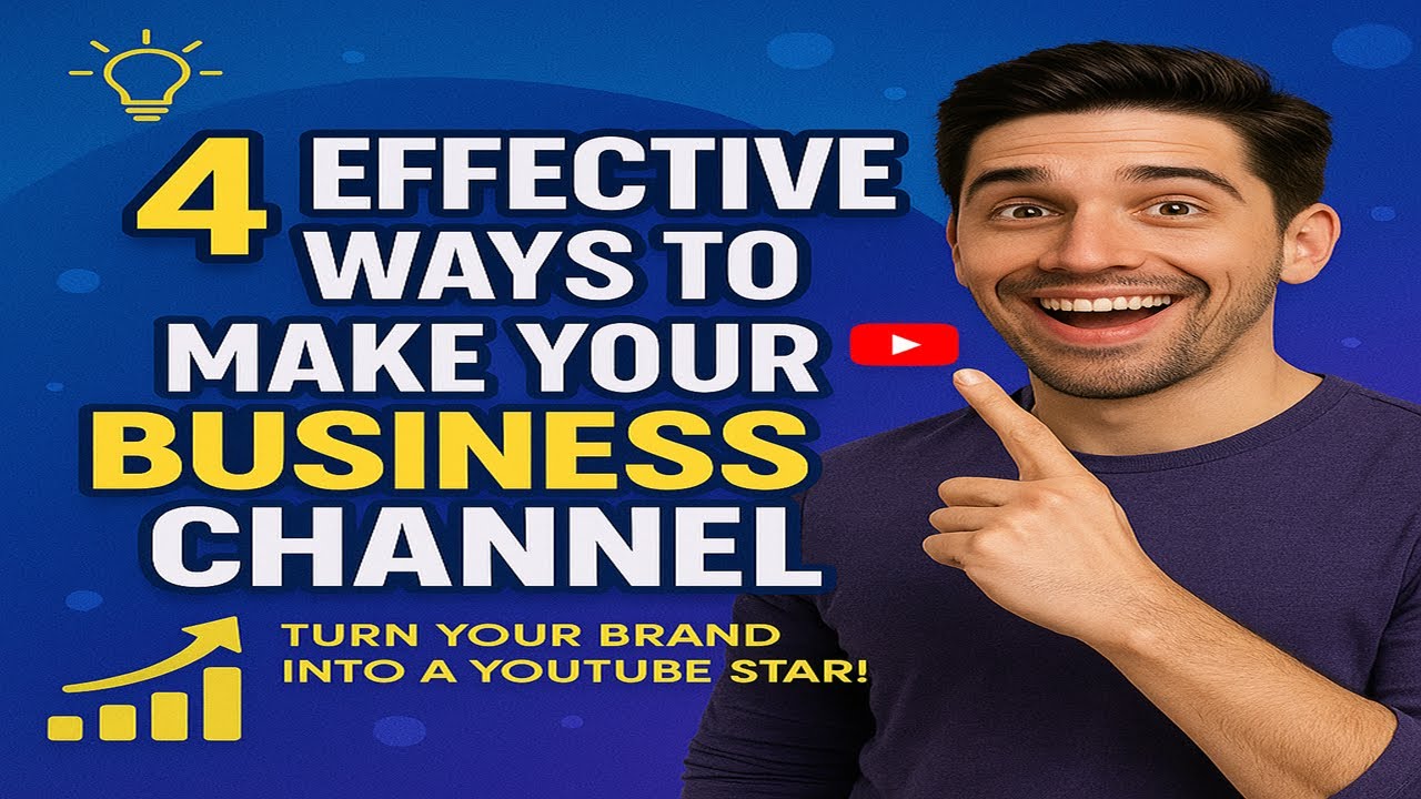 4 Effective Ways to Make Your Business Channel Popular! YOUTUBE PART-3