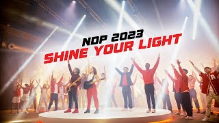 NDP 2023 Theme Song - Shine Your Light [ Video] Resimi