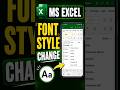 MS Excel Me Font Style Kaise Change Kare | Excel Mobile Tutorial #excel #mobile