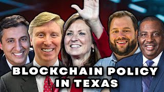 Texas Leading the Way in Bitcoin, Blockchain, and Digital Assets: An All-Star Team Discussion