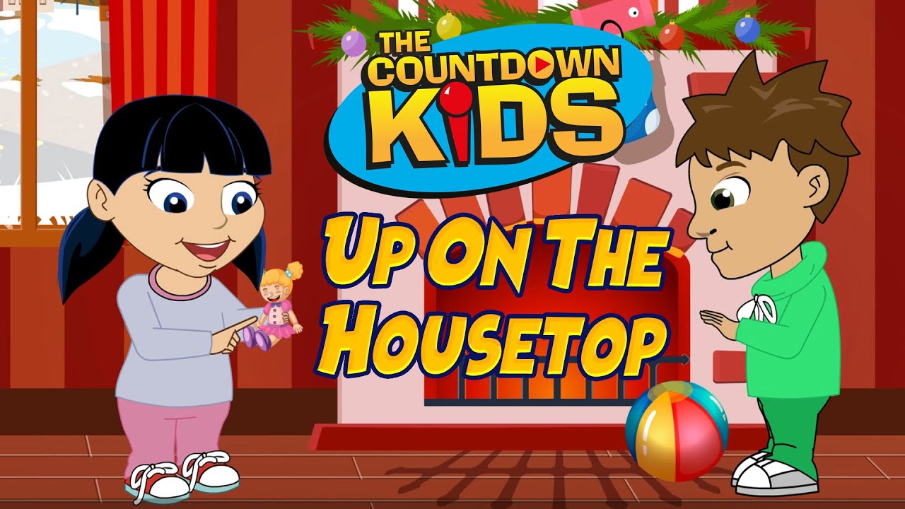 Up On The Housetop - The Countdown Kids | Kids Christmas Songs & Nursery Rhymes | Lyric Video