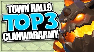 TH 9 Best 3 Attack Strategies In 1 Video! | TH 9 Top 3 Clan War 3 Star Armies In Clash Of Clans TH 9 Best 3 Attack Strategies In 1 Video! | TH 9 Top 3 Clan War 3 Star Armies In Clash Of Clans