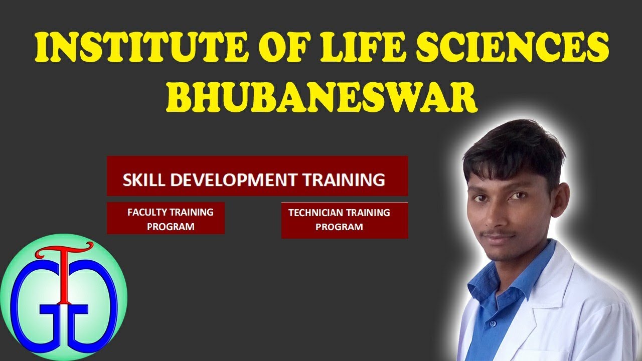 Skill development training at Institute of Life Sciences, Bhubaneshwar