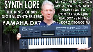 SYNTH LORE YAMAHA DX7 SERIES OF SYNTHESIZERS