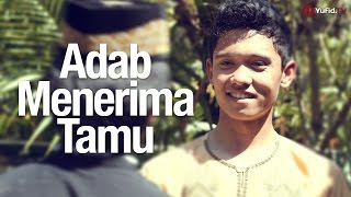 Panduan Ibadah: Adab Menerima Tamu (Dengan Ilustrasi Lengkap)