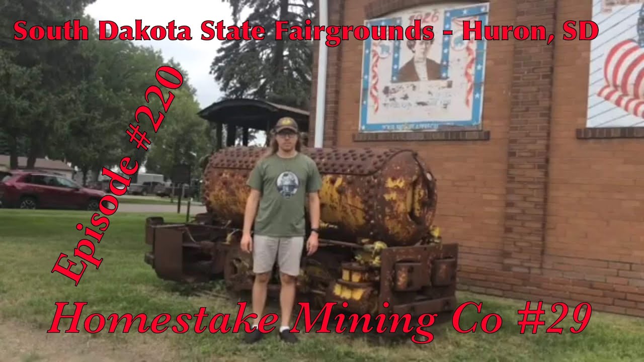 _South Dakota State Fairgrounds Huron, SD_ Episode 220 (Homestake