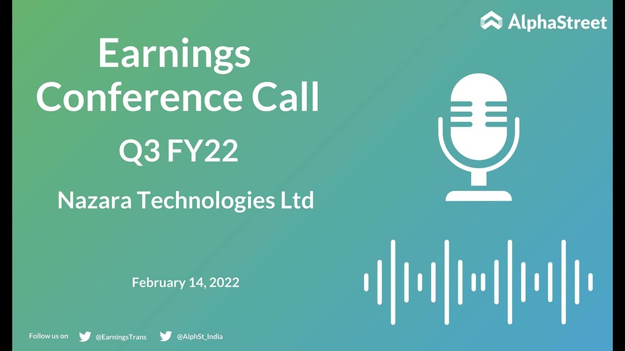 Nazara Technologies Ltd Q3 FY22 Earnings Concall
