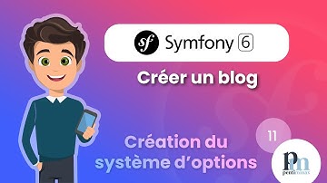 Créer un blog avec Symfony 6 - 11 - Création du système d