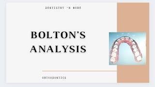 BOLTON'S ANALYSIS
