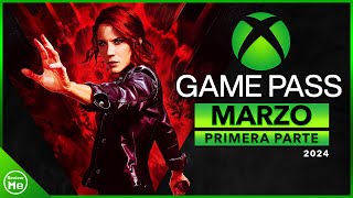 Juegos Xbox Game Pass Marzo 2024 | Primera Parte ✅