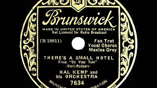 1936 HITS ARCHIVE: There’s A Small Hotel - Hal Kemp (Maxine Grey, vocal)