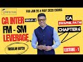 CA Inter Group 2 FM - SM For Jan 26 & May 2026 Exams By CA Swapnil Patni (Lecture - 1)
