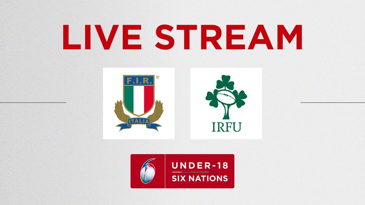 Italy v Ireland Six Nations Under-18 Men