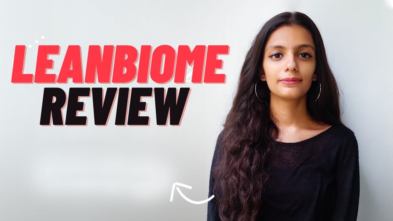 LeanBiome Customer Review – What Are They Hiding?