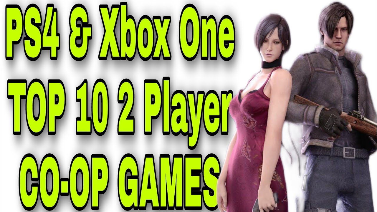 Xbox One 2 Player Games PS4 COOP Games Offline Local COOP Split Xbox One 2 Player Games PS4 COOP Games Offline Local COOP Split